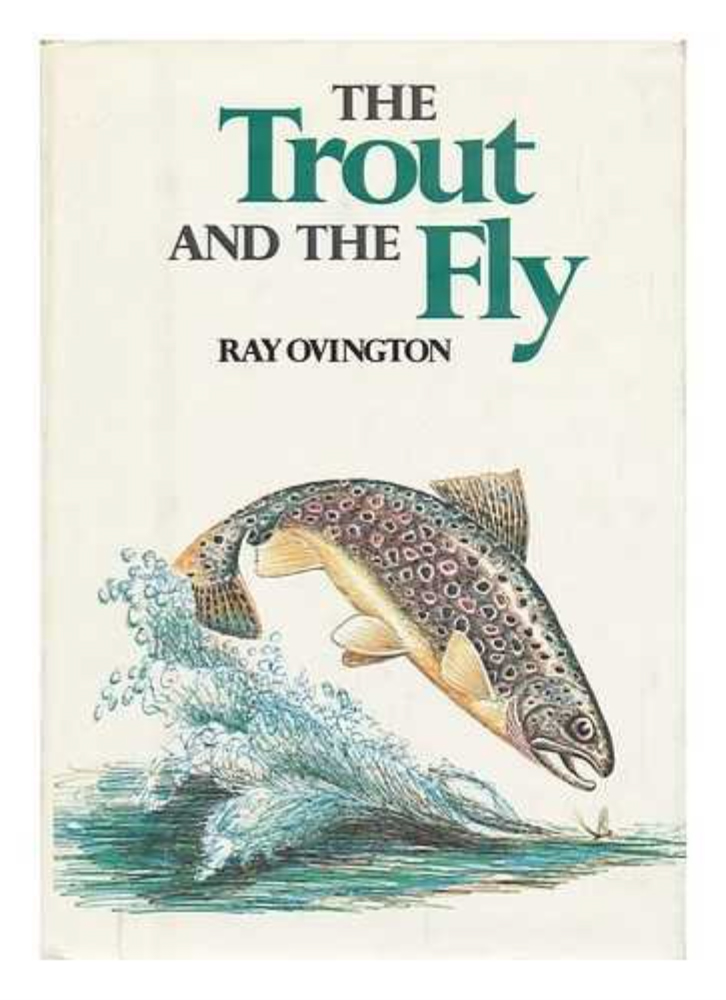The Trout and the Fly Ray Ovington